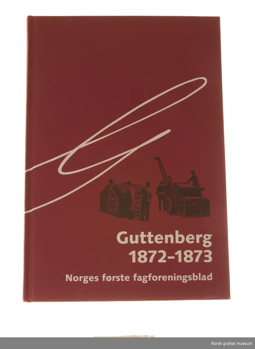 Reproduksjoner og transkribsjoner av fagforeningsbladet Guttenberg 1872-1873. Utgitt av Oslo grafiske fagforening i forbindelse med deres 140-årsjubileum i 2012.