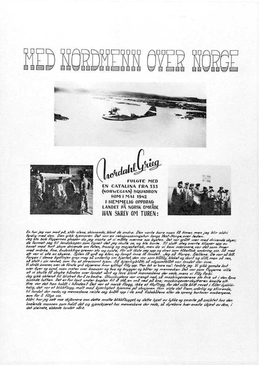Plakat med overskriften "Med Nordmenn over Norge". Et blide med et fly i luften, Catalina. To bilder med flere personer på. Tekst som er skrevet av Nordahl Grieg.