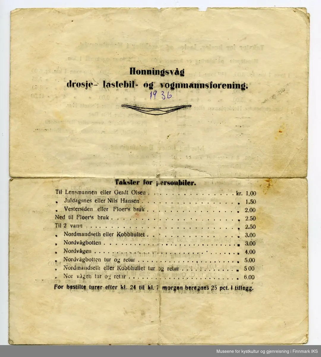 Honningsvåg drosje-, lastebil- og vognmannsforening 1936.
Takster for personbiler.
