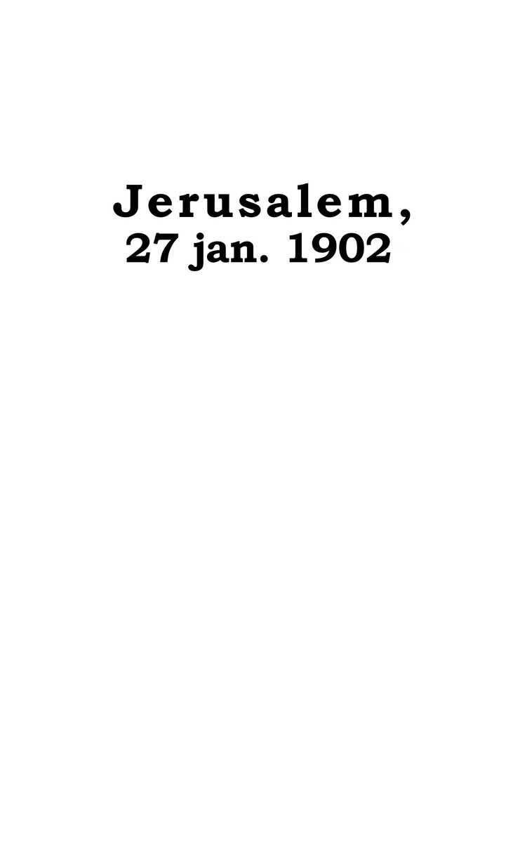 Brev från Jerusalem och Jaffa år 1902 av Hollisbetes Jon Jonsson till hans föräldrar, samt intyg från US Consul i Jerusalem.