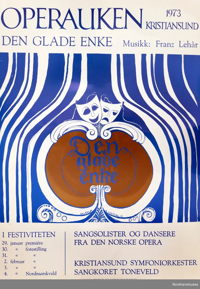 Operaplakat. Operauken Kristiansund 1973. Den glade enke. Musikk: Franz Lehàr. Sangsolister og dansere fra Den Norske Opera. Kristiansund Symfoniorkester og sangkoret Toneveld. Fra Nordmøre museums fotosamlinger.