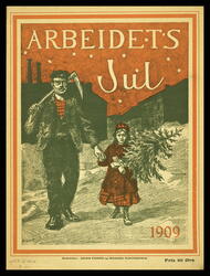 Arbeidets jul 1909. Forside. Illustrasjon: Otto Hjort. Redig