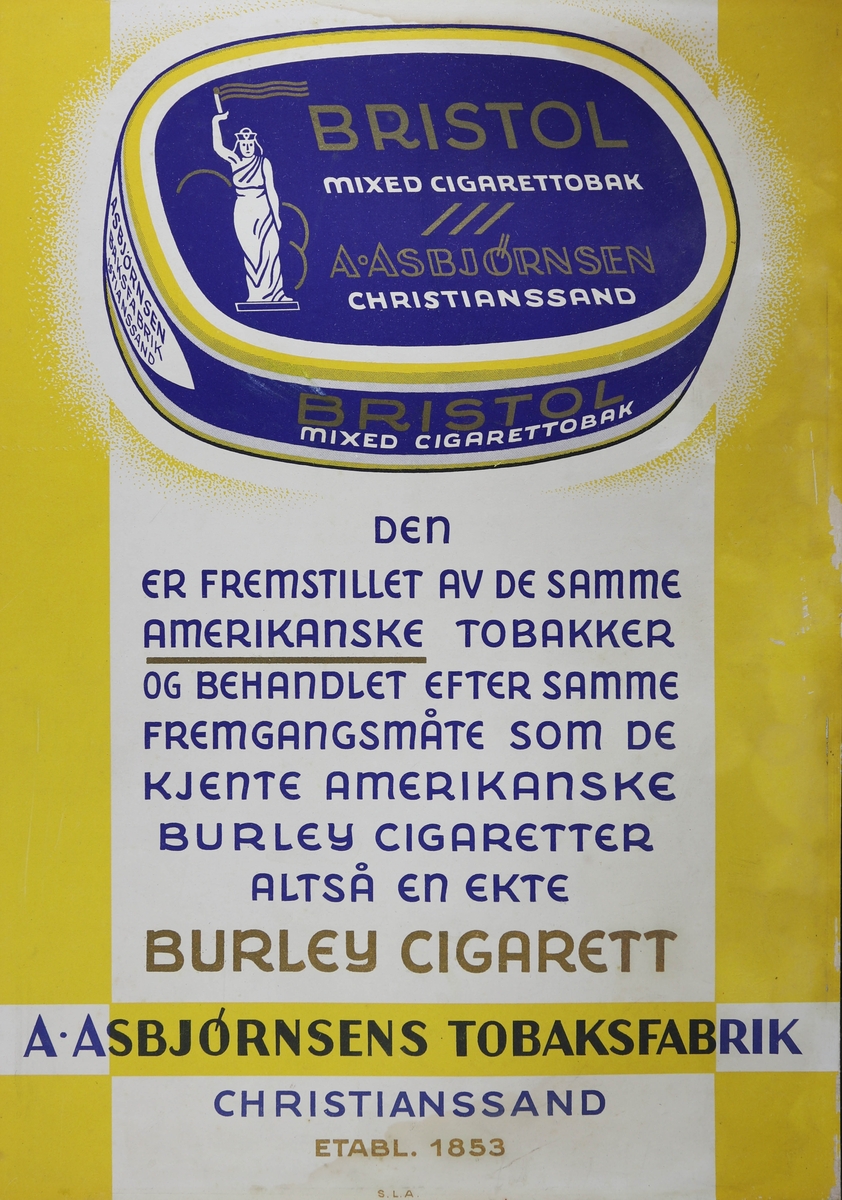 En boks Bristol mixed cigarettobakk over teskt som sier "Den er framstillet av de samme amerikanske tobakker og behandlet efter samme fremgangsmåte som de kjente amerikanske Burley cigaretter altså en ekte Burley cigarett"