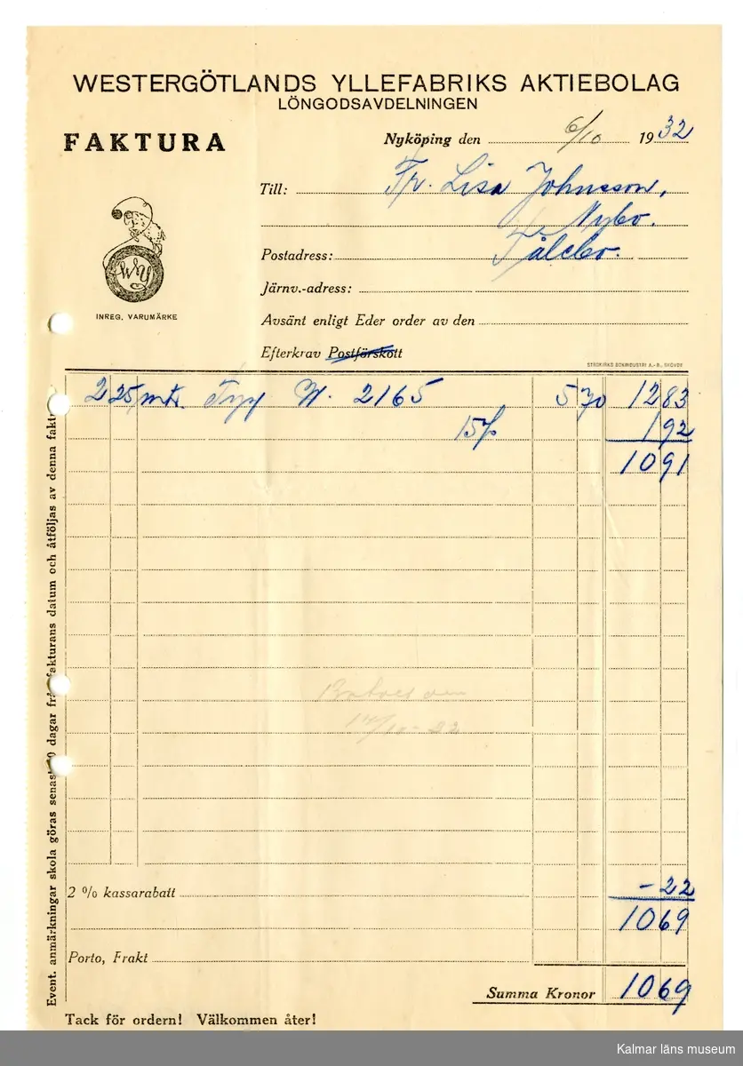 KLM 46521:1612 Faktura. Av papper. Faktura från Westergötlands Yllefabriks A.-B., Löngodsavdelningen, Nyköping till Fr. Lisa Johnsson, Nybo, Tålebo. Handlingen är daterad 6/10 1932.