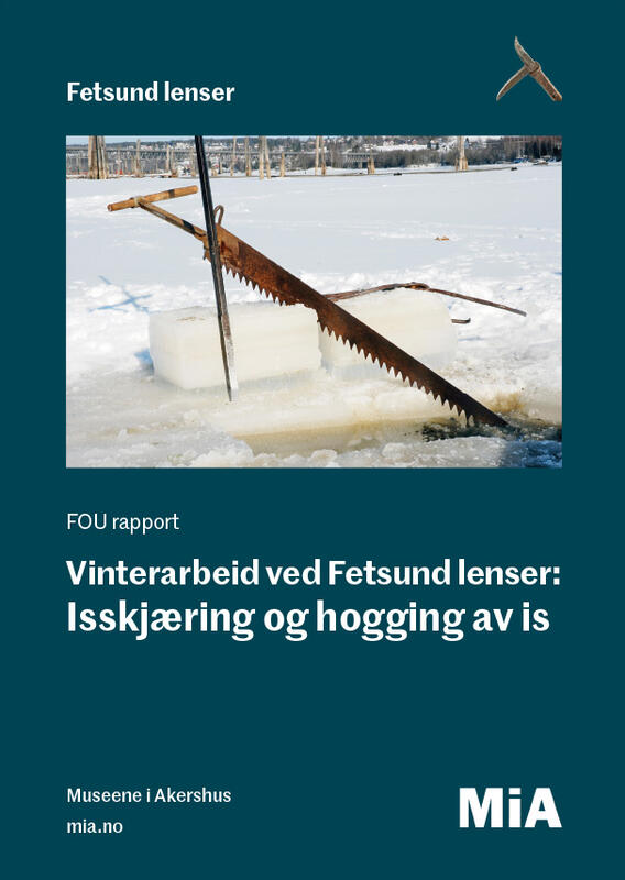 FOU rapport Isskjæring Fetsund lenser