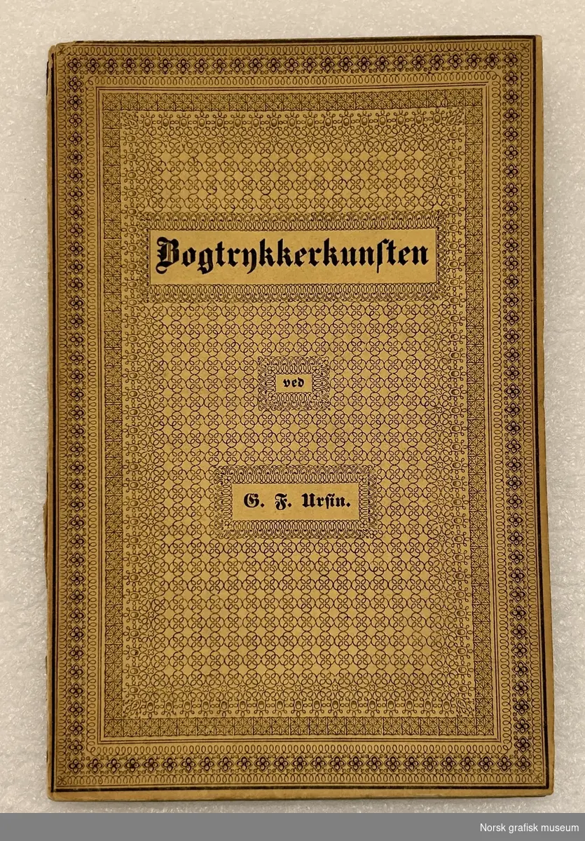 Ursin,Georg Fr., Bogtrykkerkunstens Opfindelse (ill)	, 1840