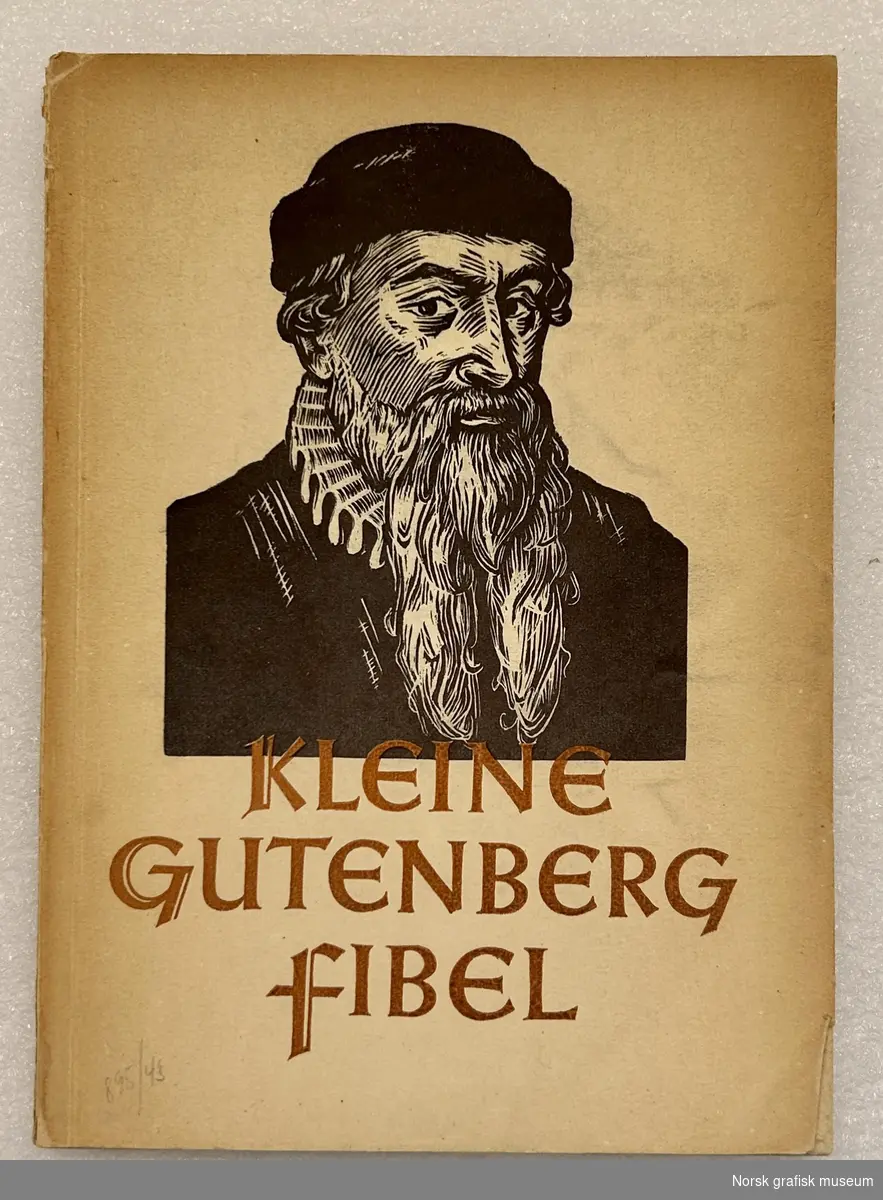 Kleine Gutenberg Fibel av Fritz Schöder. Utgitt av Rütten & Loening.