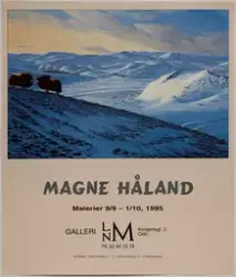 Magne Håland malerier [Utstillingsplakat]