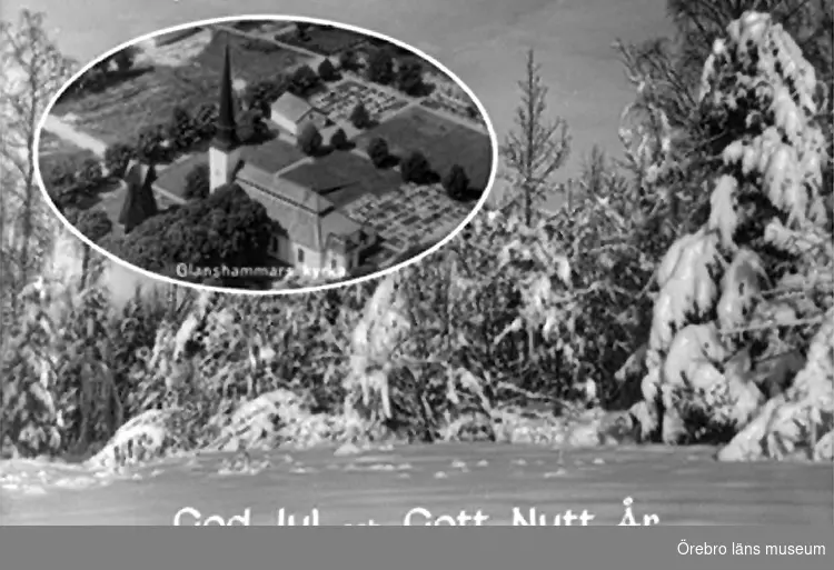 Glanshammars kyrka, exteriör.
Bilden tagen för jul- och nyårskort (text: God Jul och Gott Nytt År).