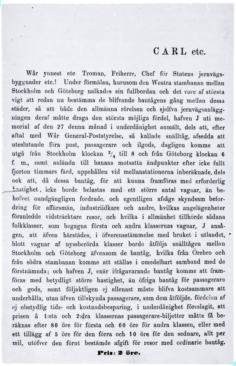 Kungligt medgivande att anordna snälltåg 1862.