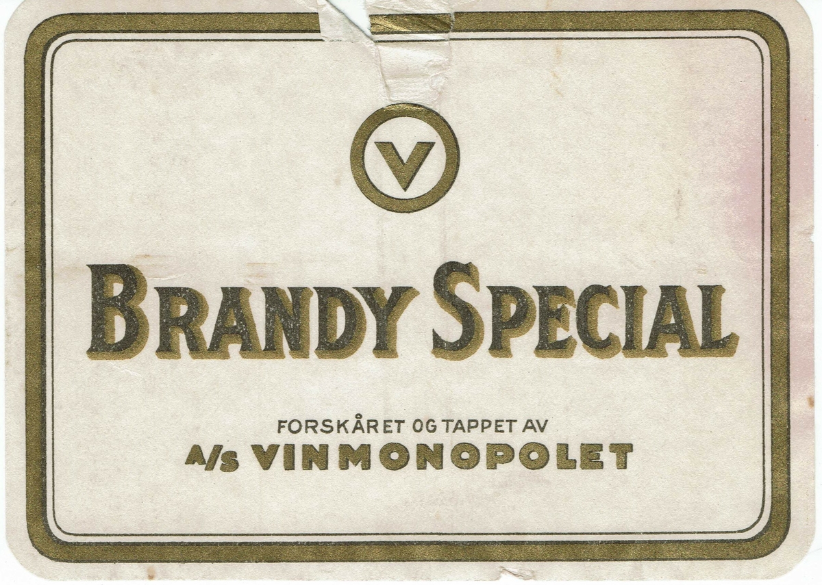 Brandy Special. Forskåret og tappet av A/S Vinmonopolet. 