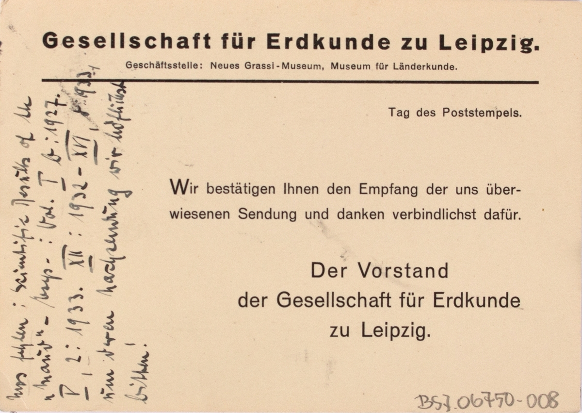 Takkekort-samling vedr. polarskipet MAUD. Takkekort fra Neues Grassi - Museum, Museum für Länderkunde  (med frimerke) i forbindelse med at de har mottatt publikasjon vedr. MAUD sin polekspedisjon i 1918-1925.