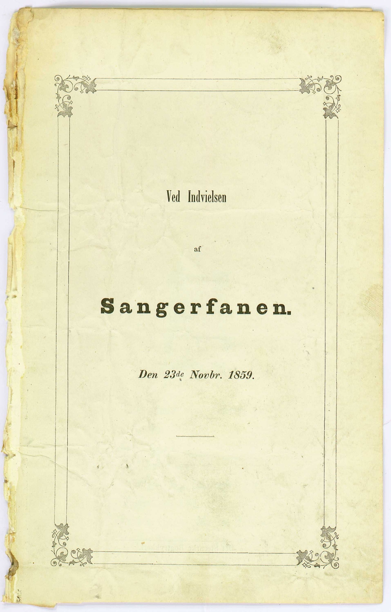 Oppstillingsliste: " Flyveblad / Trykk / Henrik Ibsen: Ved Indvielsen af Sangerfanen den 23de Novbr. 1859."