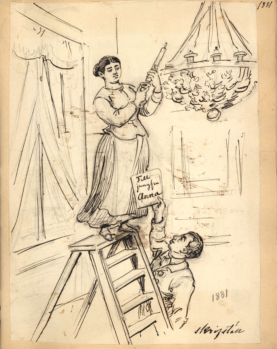 En kvinna i förkläde byter ljus i en takkrona. En man håller stegen åt henne samt ett blad med  texten "Till jungfru Anna". Teckning av Fritz von Dardel, 1881