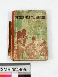 Bok: Svein Hasse. Petter går til filmen. Ekko, Oslo.