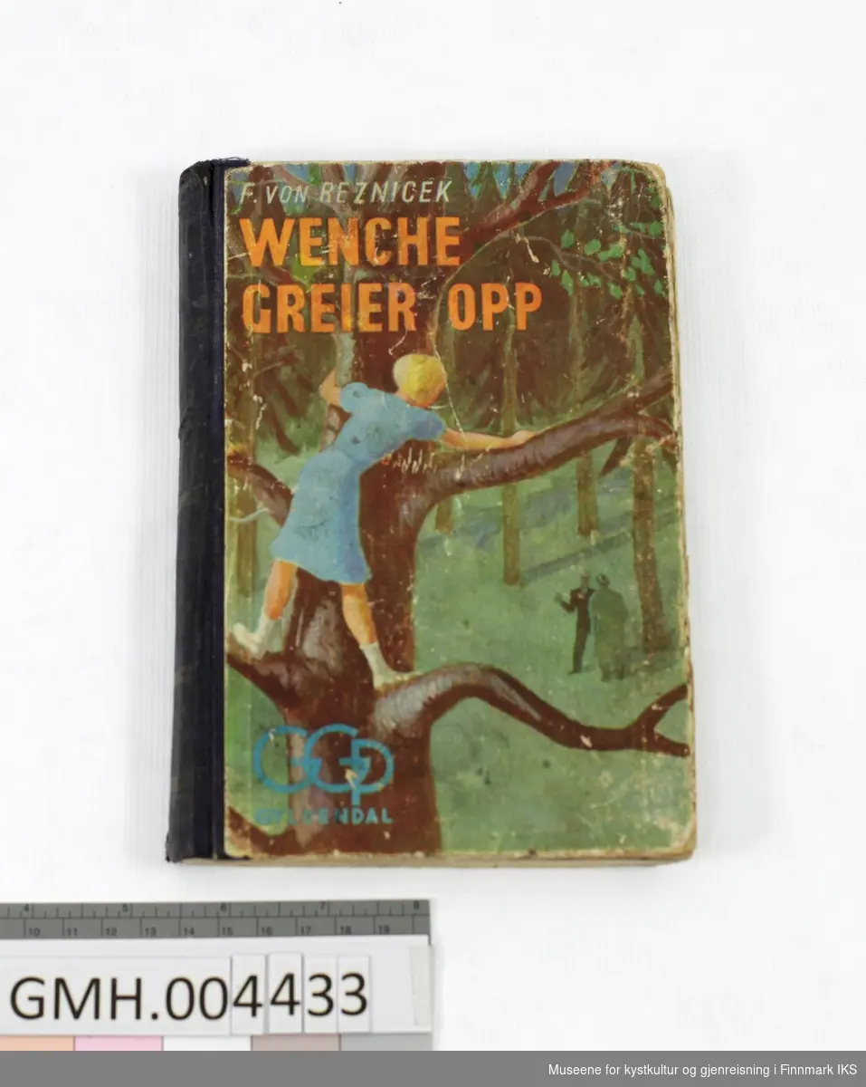Bok: Felicitas von Reznicek. Wenche greier opp. Gyldendal, Oslo, 1940.
