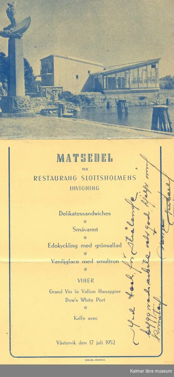 Matsedel vid invigningen av Slottsholmens restaurang den 17:e juli 1952.