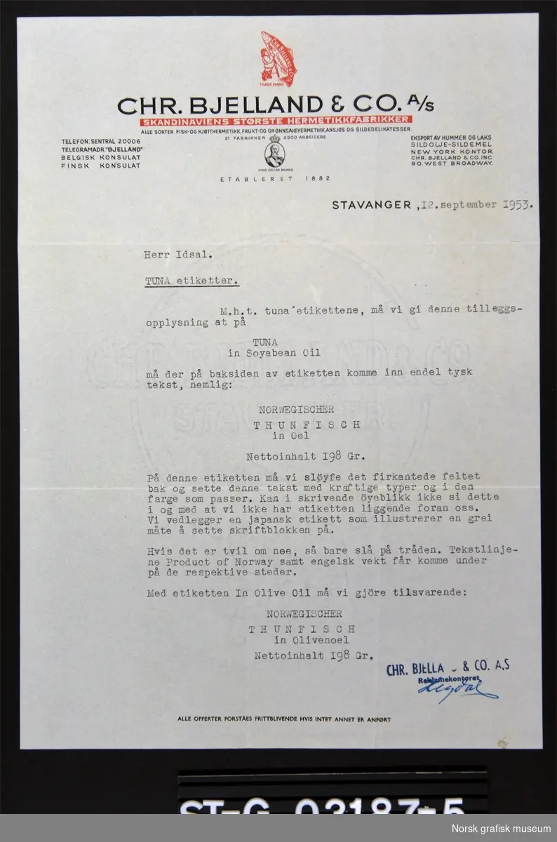 Brev til "Herr Idsal" ang. korrektur av TUNA etiketter. Signert (muligens) Hegdal, ved Chr. Bjelland & Co. A/S, Reklamekontoret, 12/9 1953.