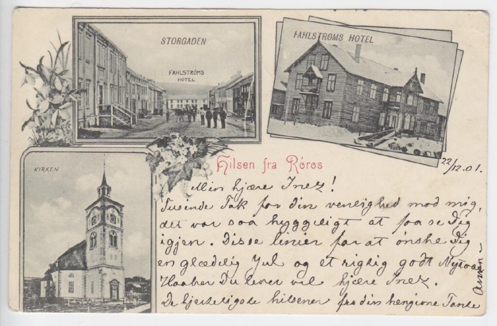 2 postkort med tre motiver fra Røros: "Kirken", "Storgaden" og "Fahlstrøms hotel" med to ulike hilsner. Ett sendt som julehilsen i 1901, det andre i 1903