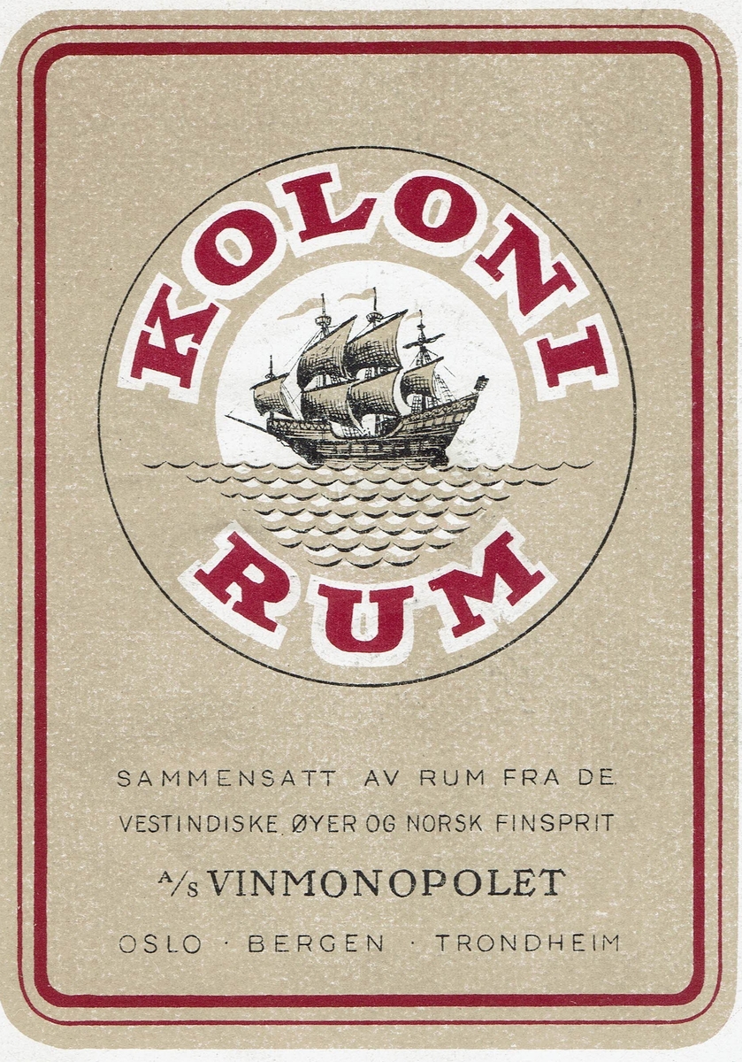 Koloni-Rum. Forskåret og tappet av A/S Vinmonopolet. Etikett i bruk fra 1956. 