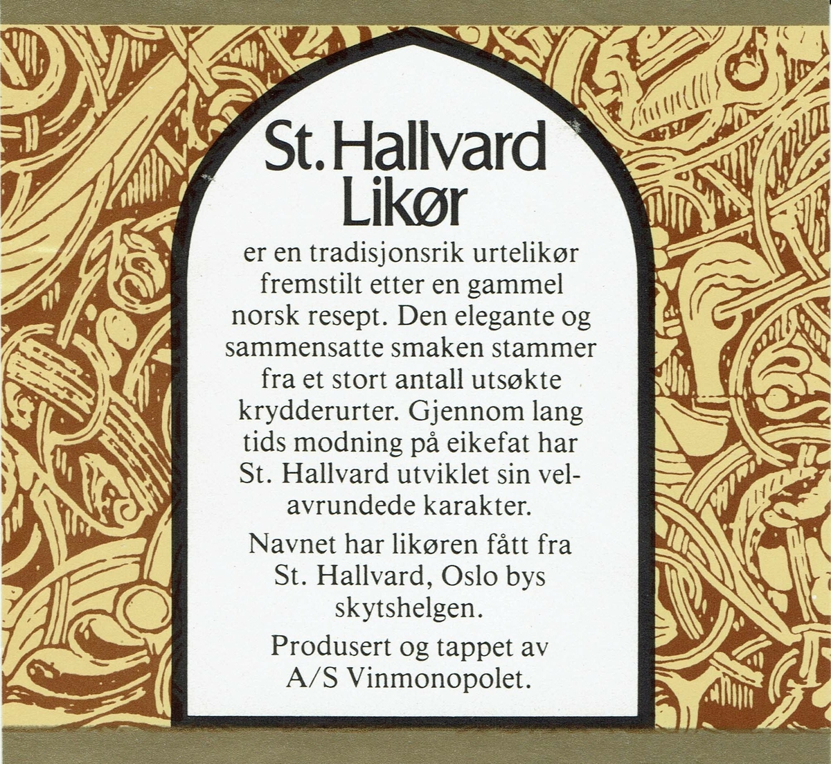 St.Hallvard-likør. 42.5 vol %.  A/S Vinmonopolet. Baksideetikett  fra 1980. 