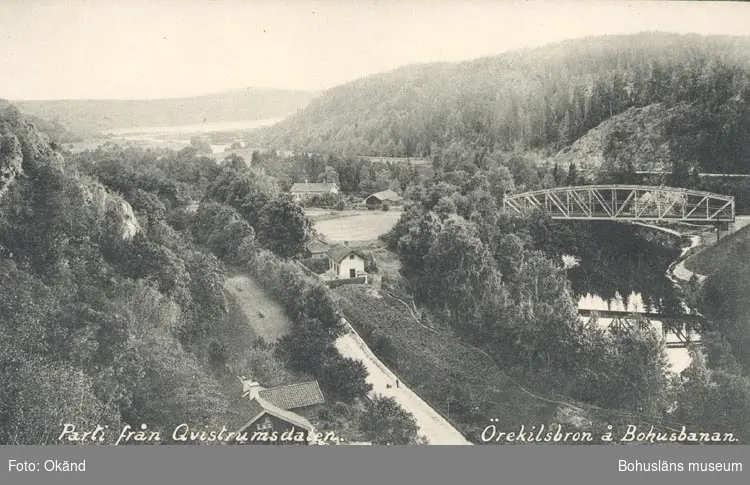 Tryckt text på kortet: "Parti från Qvistrumsdalen. Örekilsbron å Bohusbanan".